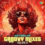 Groovy Mixes Volume 6 - Rahul Jain Song Download